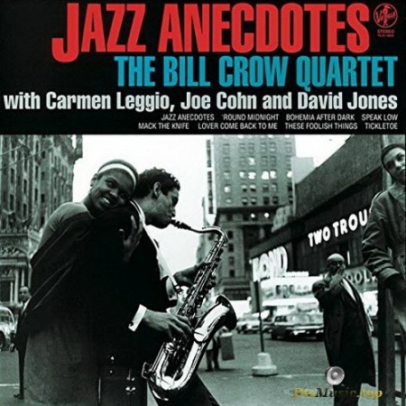 The Bill Crow Quartet - Jazz Anecdotes (1997/2016) SACD