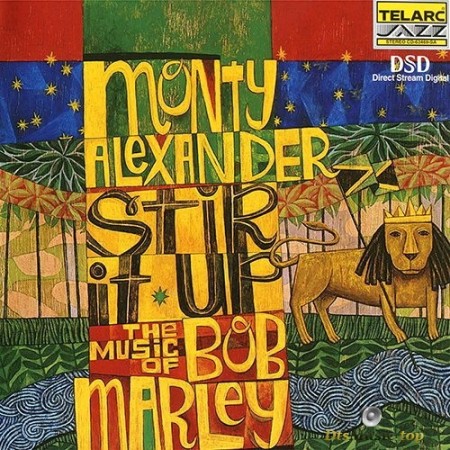 Monty Alexander - Stir It Up-The Music Of Bob Marley (1999) SACD
