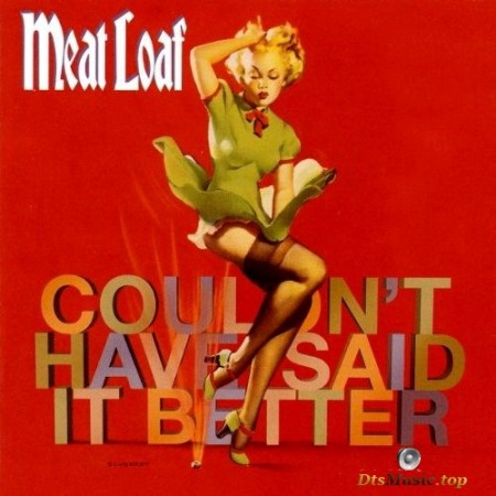 Meat Loaf - Couldn't Have Said It Better (2003) SACD