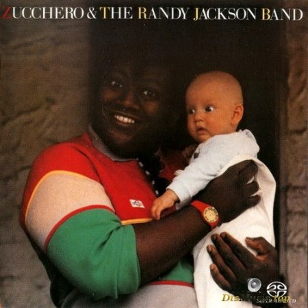 Zucchero - Zucchero & the Randy Jackson Band (1985/2004) SACD