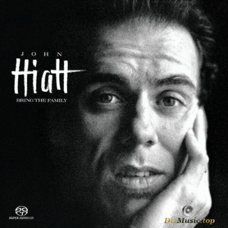 John Hiatt - Bring The Family (2003) SACD
