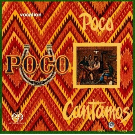 Poco - Cantamos & Seven (1974/2018) SACD