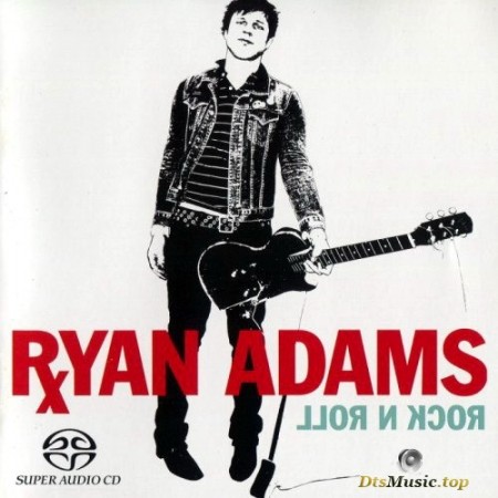 Ryan Adams - Rock N Roll (2004) SACD