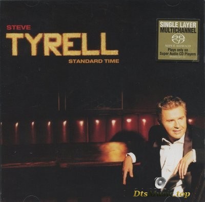  Steve Tyrell - Standard Time (2001) SACD-R