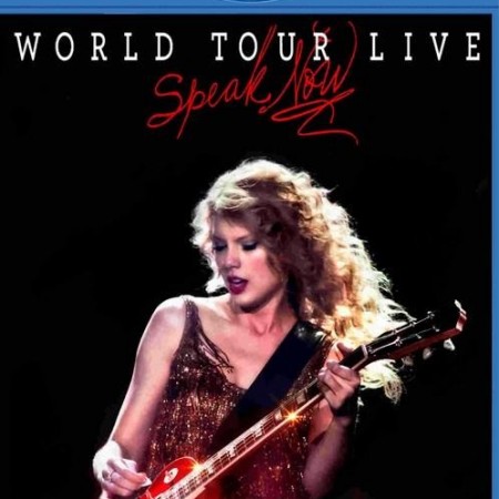Taylor Swift - Speak Now World Tour Live (2011) [Blu-Ray 1080p]