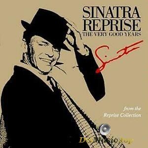 Frank Sinatra - Reprise: The Very Good Years (1991) DVD-A