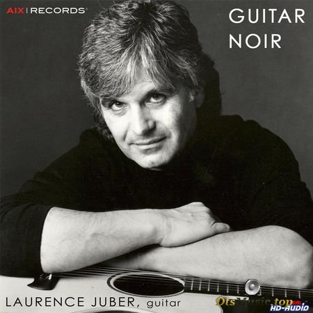 AIX - Laurence Juber - Guitar Noir (2003) DVDA