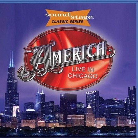 America - Sound Stage - Live in Chicago 2008 (2011) [Blu-Ray 1080i]