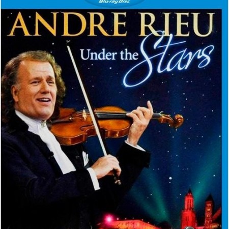 AndrР“В© Rieu - Under The Stars - Live in Maastricht V (2011) [Blu-Ray 1080i]