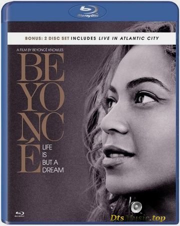 Beyonce - Life Is But a Dream (Bonus Disc - Live in Atlantic City) (2013) Blu-ray