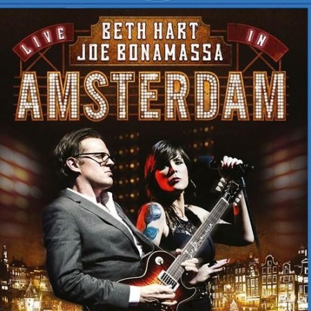 Beth Hart & Joe Bonamassa - Live in Amsterdam (2014) [Blu-Ray 1080p]