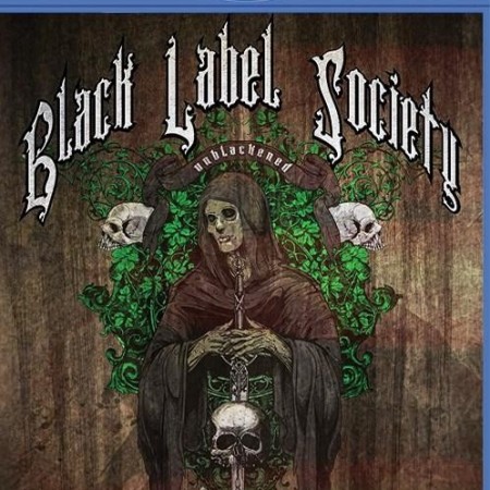 Black Label Society - Unblackened (2013) [Blu-Ray 1080i]