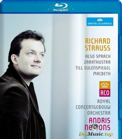 Strauss R. Also sprach Zarathustra  Macbeth  Till Eulenspiegel - Royal Concertgebouw Orchestra (2015) [Blu -ray 1080i]