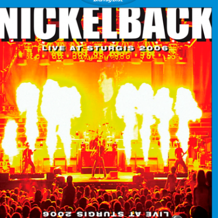 Nickelback - Live at Sturgis (2007) [Blu-Ray 1080p]