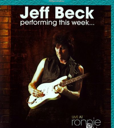 Jeff Beck - Performing This Week... Live at Ronnie Scott's Jazz Club (2009) [Blu-Ray 1080i]