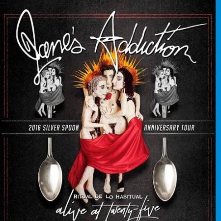 Jane's Addiction - Ritual de lo Habitual - Alive at Twenty-Five (2017) [Blu-Ray 1080p]