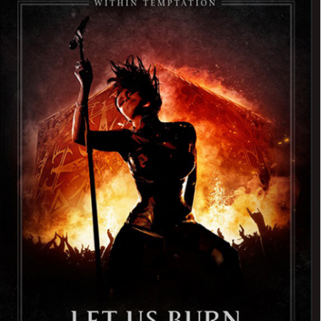 Within Temptation - Let Us Burn (Elements & Hydra Live In Concert) (2014) [Blu-Ray 1080i]