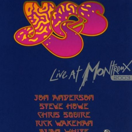 Yes - Live At Montreux 2003 (2008) [Blu-Ray 1080i]