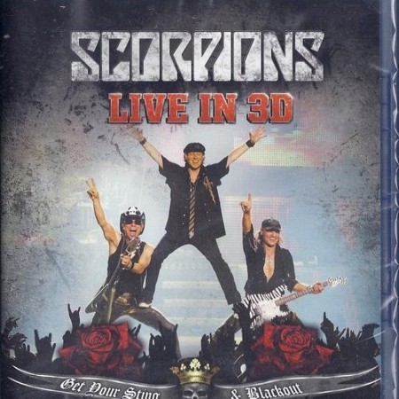 Scorpions - Live In 3D - Get Your Sting & Blackout (2011) [BDRip 1080p]