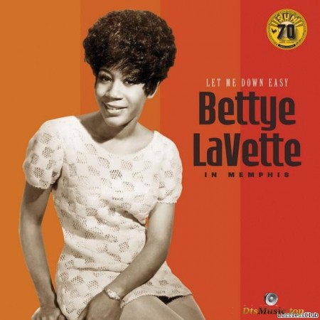 Bettye Lavette - Let Me Down Easy: Bettye LaVette In Memphis (Sun Records 70th/Remastered) (2022) [FLAC (tracks)]
