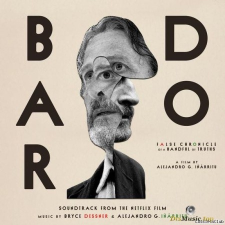 Bryce Dessner & Alejandro González Iñárritu - Bardo (Soundtrack from the Netflix Film) (2022) [FLAC (tracks)]